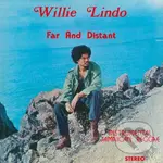 Willie Lindo: Far And Distant LP