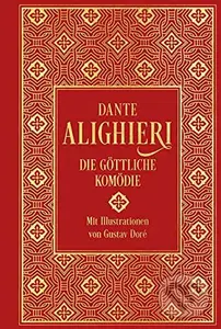 Die Göttliche Komödie (mit über 100 Illustrationen) - Dante Alighieri