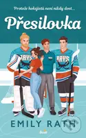 Přesilovka - Emily Rath - kniha z kategorie Romantická