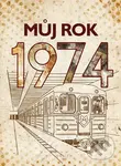 Můj rok 1974
