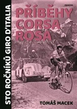 Příběhy Corsa rosa - Tomáš Macek