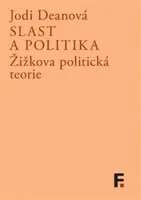 Slast a politika - Jodi Deanová