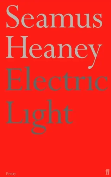 Electric Light - Seamus Heaney