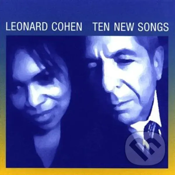 Leonard Cohen: Ten New Songs LP - Leonard Cohen