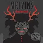 Melvins 1983: Thunderball