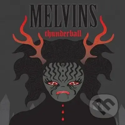 Melvins 1983: Thunderball