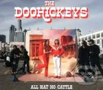 Doohickeys:  All Hat No Cattle LP - Doohickeys