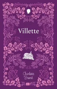 Villette - Charlotte Brontë