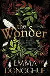 The Wonder - Emma Donoghue