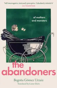 The Abandoners - BegoÃ±a GÃ³mez Urzaiz