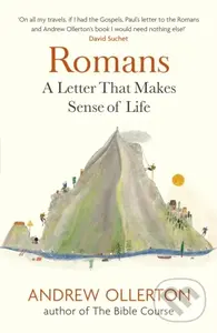 Romans (A Letter That Makes Sense of Life) - Andrew Ollerton