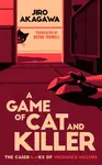 A Game of Cat and Killer - Jiro Akagawa