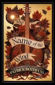 Name of the Wind - Patrick Rothfuss
