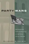 Party Wars - Barbara Sinclair