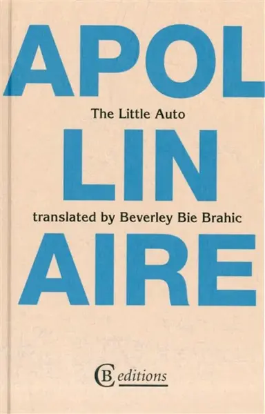 The Little Auto - Guillaume Apollinaire