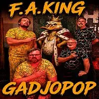 F.A.KING – GADJOPOP vol.1