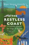 The Restless Coast - Roger Morgan-Grenville
