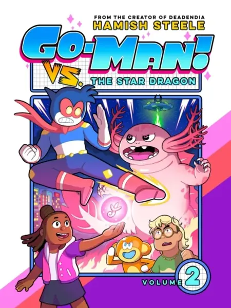 Go-Man vs. the Star Dragon - Steele Hamish