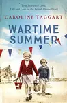 Wartime Summer - Caroline Taggart