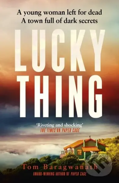 Lucky Thing - Tom Baragwanath