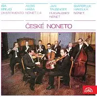 České noneto – Iša Krejčí Divertimento, Alois Hába Nonet č. 4, Jan Tausinger Hukvaldský nonet, Svatopluk Havelka Nonet