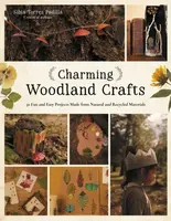Charming Woodland Crafts - Sibia Torres Padilla