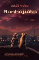 Ranhojička - Lukáš Meisel - e-kniha