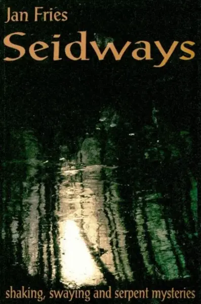 Seidways - Jan Fries