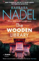 The Wooden Library (Ikmen Mystery 27) - Barbara Nadel