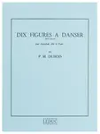 MS Dix Figures A Danser - Petit Ballet