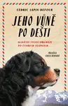 Jeho vůně po dešti - Cedric Sapin-Defour