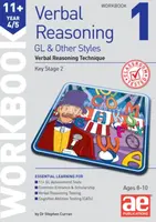 11+ Verbal Reasoning Year 4/5 GL & Other Styles Workbook 1 - Dr Stephen C Curran, Jacqui Turner