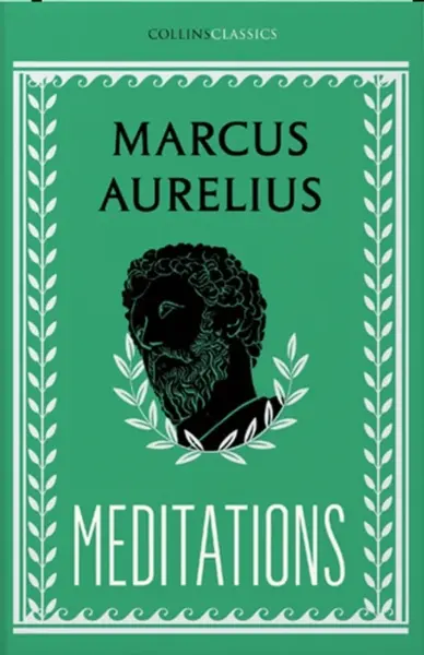 Meditations - Antoninus Marcus Aurelius