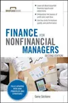 Finance for Nonfinancial Managers, Second Edition (Briefcase Books Series) - Gene Siciliano