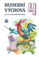Hudební výchova pro 4. ročník ZŠ - učebnice (Defekt) - Marie Lišková