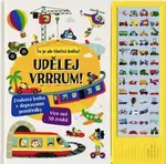 Udělej VRRRUM! Zvuková kniha s dopravními prostředky