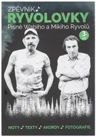 KN Zpěvník Ryvolovky – Písně Wabiho a Mikiho Ryvolů – 3. díl