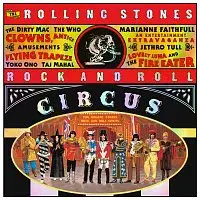 The Rolling Stones – The Rolling Stones Rock And Roll Circus [Expanded]