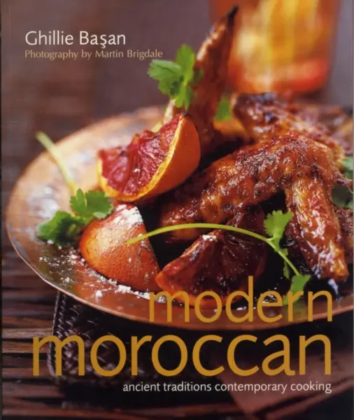 Modern Moroccan - Ghillie Basan