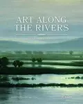 Art Along the Rivers - Beth Rubin