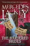 The Bartered Brides (Elemental Masters) - Mercedes Lackey