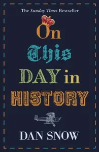 On This Day in History - Snow Dan