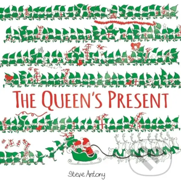 The Queen's Present - Steve Antony