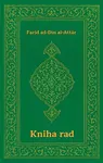 Kniha rad - Faríd ad-Dín al Attár