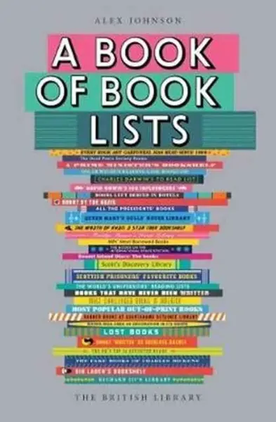A Book of Book Lists - Alex Johnson