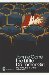 The Little Drummer Girl - John le CarrÃ©
