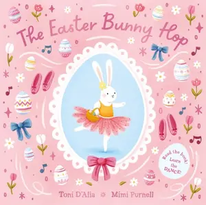 The Easter Bunny Hop - Toni D'Alia