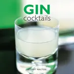 Gin Cocktails - Stuart Walton