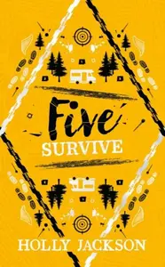 Five Survive Collector's Edition - Holly Jacksonová