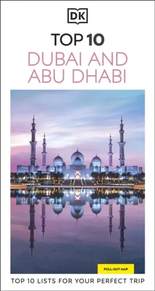 DK Top 10 Dubai and Abu Dhabi - DK Travel
